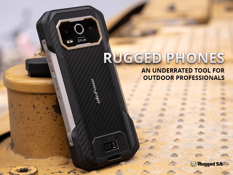 Rugged Phones for Outdoor Professionals